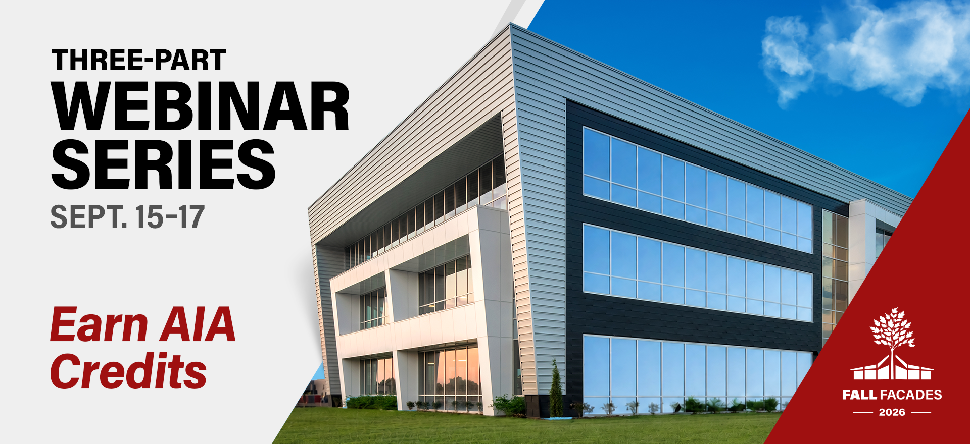 Fall Facades 2026 three-part webinar series, September 15–17, offering continuing education credit.